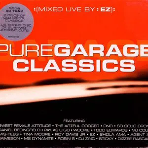 Pochette de Pure Garage Classics de DJ EZ
