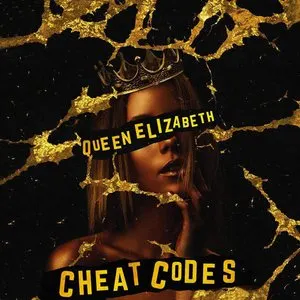 Pochette de Queen Elizabeth de Cheat Codes