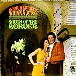 Pochette de South of the Border de Herb Alpert & the Tijuana Brass