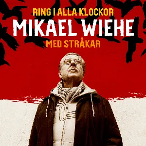 Pochette de Ring i alla klockor de Mikael Wiehe