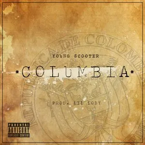 Pochette de Columbia de Young Scooter