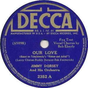 Pochette de Our Love / All of Me de Jimmy Dorsey and His Orchestra
