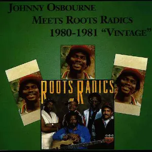 Pochette Johnny Osbourne Meets the Roots Radics - 1980-1981 Vintage
