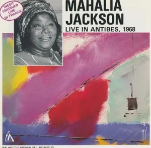 Pochette de Live In Antibes, 1968 de Mahalia Jackson