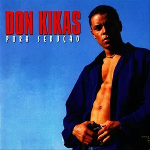Pochette de Pura Sedução de Don Kikas
