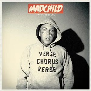 Pochette de Switched On de Madchild
