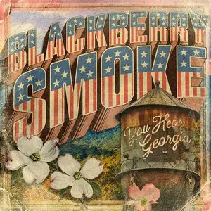 Pochette de You Hear Georgia de Blackberry Smoke
