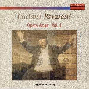 Pochette Luciano Pavarotti: Opera Arias – Vol. 1