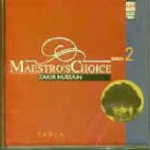Pochette Maestro's Choice - Zakir Hussain