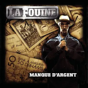 Pochette de Manque d'argent de La Fouine