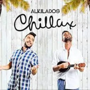 Pochette de Chillax de Alkilados
