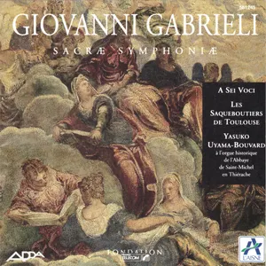 Pochette de Gabrieli - Sacræ Symphoniæ de Giovanni Gabrieli