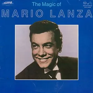 Pochette de The Magic of Mario Lanza de Mario Lanza