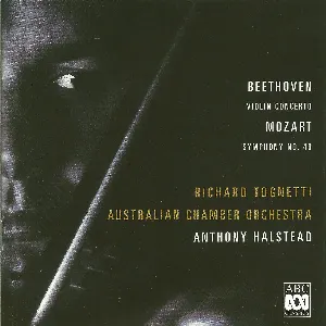 Pochette de Beethoven: Violin Concerto / Mozart: Symphony no. 40 de Ludwig van Beethoven - Australian Chamber Orchestra - Wolfgang Amadeus Mozart - Anthony Halstead - Richard Tognetti
