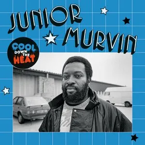 Pochette de Cool Down The Heat de Junior Murvin