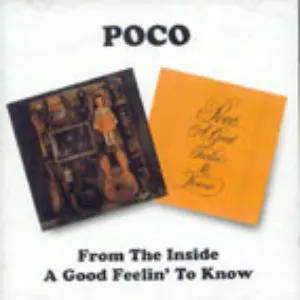 Pochette de From the Inside / A Good Feelin' to Know de Poco