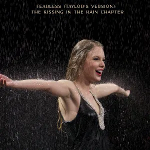 Pochette Fearless (Taylor’s version): The Kissing in the Rain Chapter