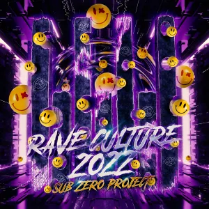 Pochette de Rave Culture 2022 de Sub Zero Project