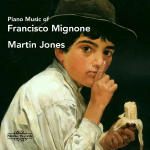 Pochette de Piano Music of Francisco Mignone de Martin Jones