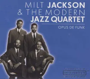 Pochette de Opus de Funk de Milt Jackson - The Modern Jazz Quartet