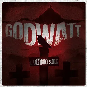 Pochette de L'ultimo sole de Godwatt
