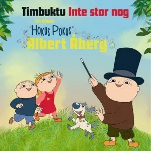 Pochette de Inte stor nog de Timbuktu