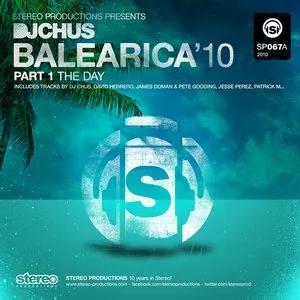 Pochette de DJ Chus presents Balearica'10, Part 1 (The Day) de DJ Chus