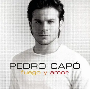 Pochette de Fuego y amor de Pedro Capó