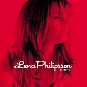 Pochette de It Hurts de Lena Philipsson
