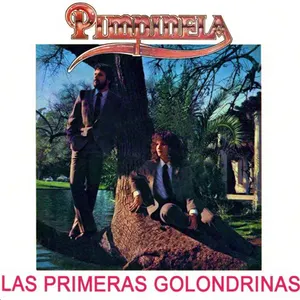 Pochette de Las primeras golondrinas de Pimpinela