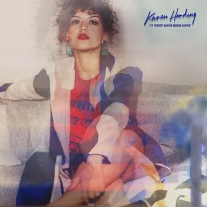 Pochette de It Must Have Been Love de Karen Harding