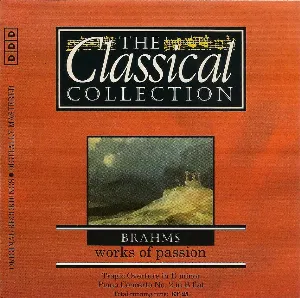 Pochette The Classical Collection 64: Brahms: Works of Passion