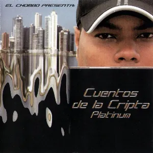 Pochette de Cuentos de la cripta Platinum de El Chombo