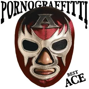 Pochette de PORNO GRAFFITTI BEST ACE de PornoGraffitti