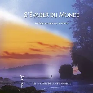 Pochette de S'évader du monde de Philippe Bestion