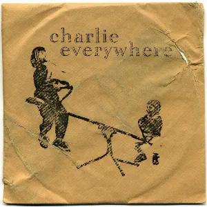 Pochette Charlie Everywhere EP 1