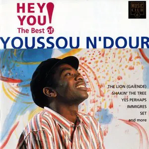 Pochette Hey You! The Best of Youssou N’Dour