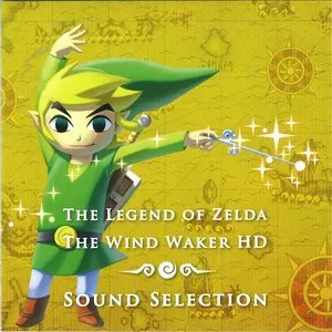 Pochette de The Legend of Zelda: The Wind Waker HD Sound Selection de Hajime Wakai - Kenta Nagata - Koji Kondo