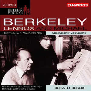 Pochette de The Berkeley Edition, Volume 4 de BBC National Orchestra of Wales - Thomas Trotter - Sir Lennox Berkeley - Richard Hickox - Michael Berkeley