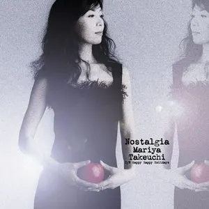 Pochette de ノスタルジア de Mariya Takeuchi