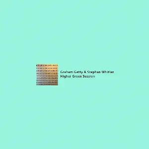 Pochette de Higher Green Session de Stephàn Whitlan