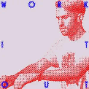 Pochette de Work It Out de A‐Trak