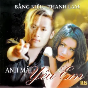 Pochette de Anh mãi yêu em de Thanh Lam