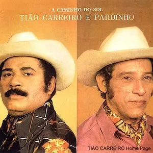 Pochette de A Caminho do Sol de Tião Carreiro e Pardinho