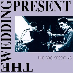 Pochette de The BBC Sessions de The Wedding Present