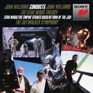Pochette John Williams Conducts John Williams: The Star Wars Trilogy (Star Wars / The Empire Strikes Back / Return of the Jedi)