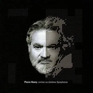 Pochette de Symphonie N°10 Remix de Pierre Henry
