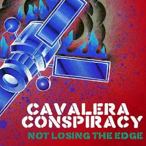 Pochette de Not Losing the Edge de Cavalera Conspiracy
