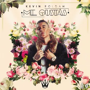 Pochette de Me gustas de Kevin Roldán