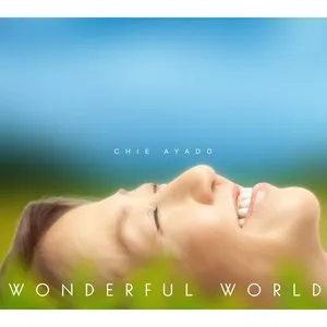 Pochette de Wonderful World de Chie Ayado